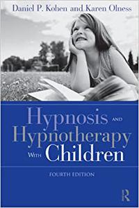 Hypnosis and Hypnotherapy With Children