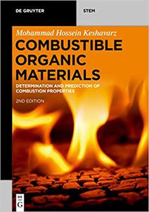 Combustible Organic Materials Determination and Prediction of Combustion Properties  Ed 2