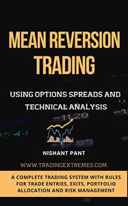 Mean Reversion Trading Using Options Spreads and Technical Analysis