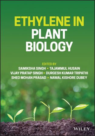 Ethylene in Plant Biology