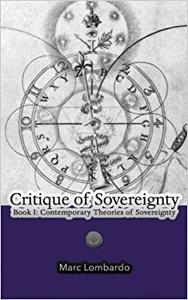 Critique of Sovereignty Book I Contemporary Theories of Sovereignty