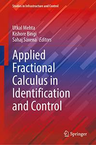 Applied Fractional Calculus in Identification and Control