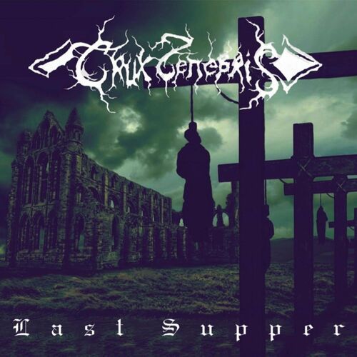  Crux Tenebris - Last Supper (2022)