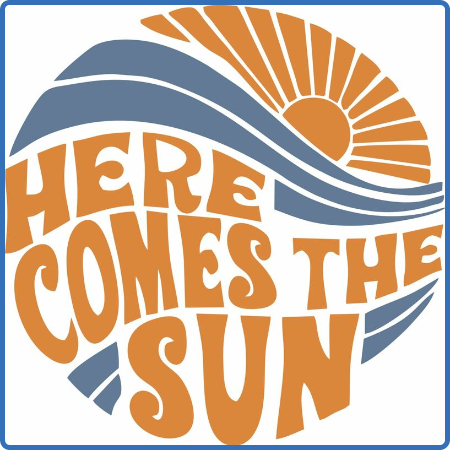 Here Comes The Sun (2022)