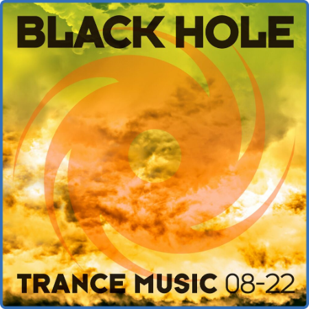 VA - Black Hole Trance Music 08-22 (2022)