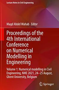 Proceedings of the 4th International Conference on Numerical Modelling in Engineering