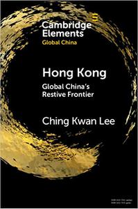 Hong Kong Global China's Restive Frontier