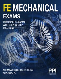 PPI FE Mechanical Exams-Two Full Practice Exams With Step-By-Step Solutions eTextbook