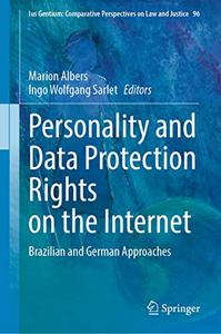 Personality and Data Protection Rights on the Internet Brazilian and German Approaches
