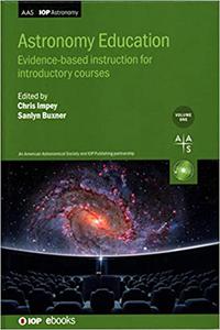 Astronomy Education A Practitioner's Guide to the Research (Volume 1)