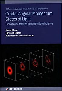 Orbital Angular Momentum States of Light Propagation through Atmospheric Turbulence