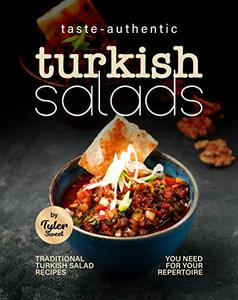 Taste-Authentic Turkish Salads Traditional Turkish Salad Recipes You Need for Your Repertoire