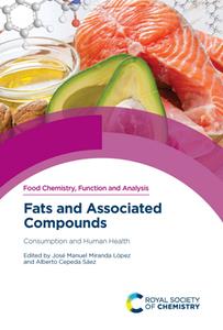 Fats and Associated Compounds  Consumption and Human Health