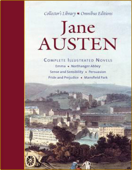 Jane Austen  The Complete Illustrated Novels