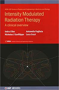 Intensity Modulated Radiation Therapy A Clinical Overview