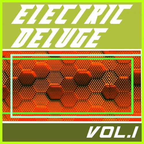 VA - Electric Deluge Vol.1 (2022) (MP3)