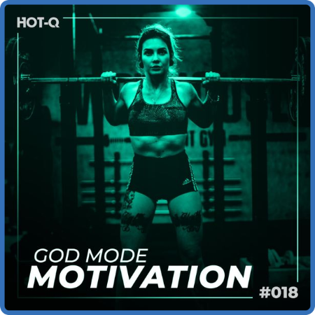 VA - God Mode Motivation 018 (2022)