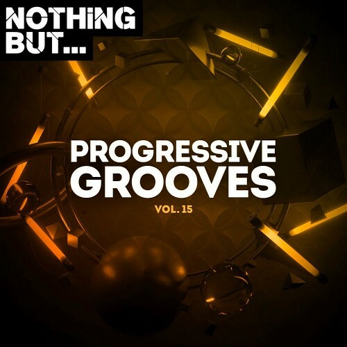 Nothing But... Progressive Grooves Vol 15 (2022)
