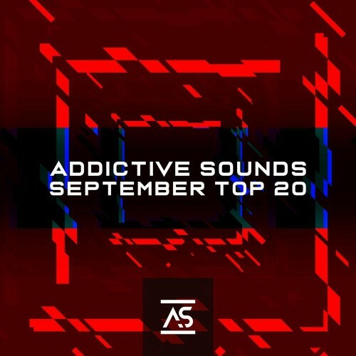 Addictive Sounds September 2022 Top 20 (2022)