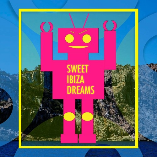 Superkinki Music - Sweet Ibiza Dreams (2022)