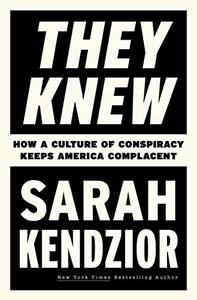 They Knew How a Culture of Conspiracy Keeps America Complacent