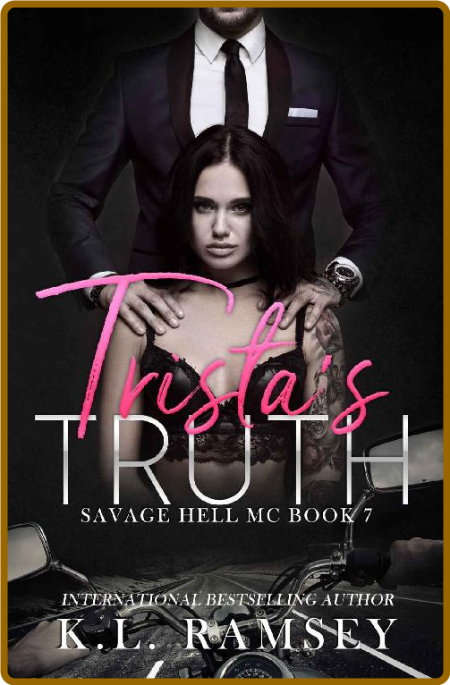 Trista s Truth - K L  Ramsey Aaf94eeb0535582eac13ad986b934df7