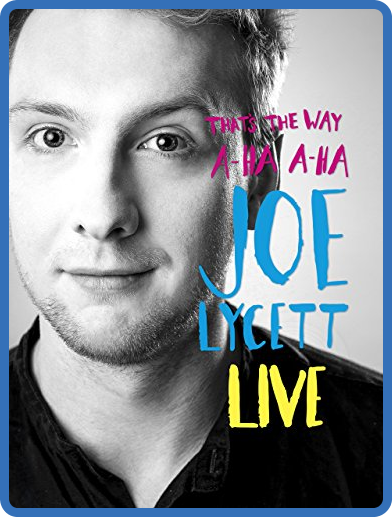 Joe Lycett Live Thats The Way A Ha A Ha 2016 1080p WEBRip x265-RARBG