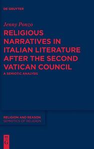 Religious Narratives in Italian Literature After the Second Vatican Council A Semiotic Analysis