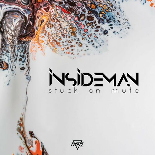 Insideman - Stuck On Mute (2022)