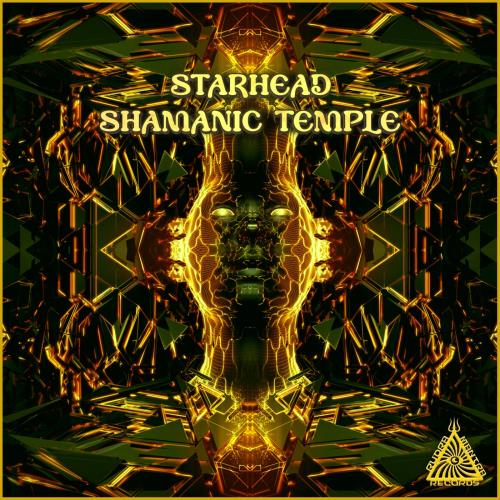 Starhead - Shamanic Temple (2022)