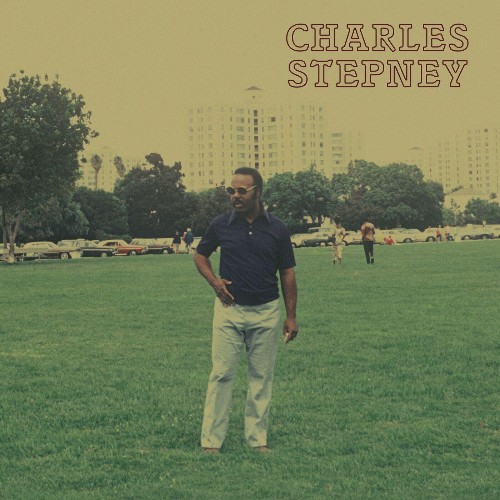 VA - Charles Stepney - Step on Step (2022) (MP3)