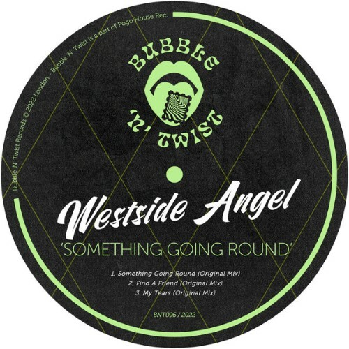 Westside Angel - Something Going Round (2022)