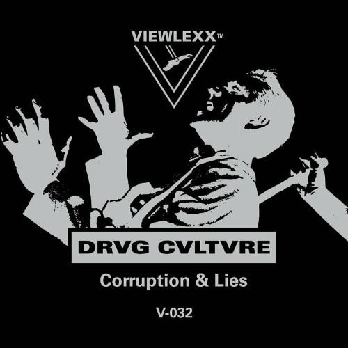 Drvg Cvltvre - Corruption & Lies (2022)