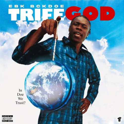 VA - EBK Bckdoe - Trife God (2022) (MP3)