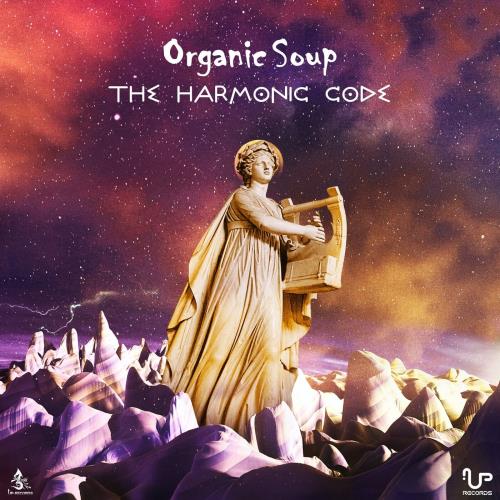 VA - Organic Soup - The Harmonic Code (2022) (MP3)