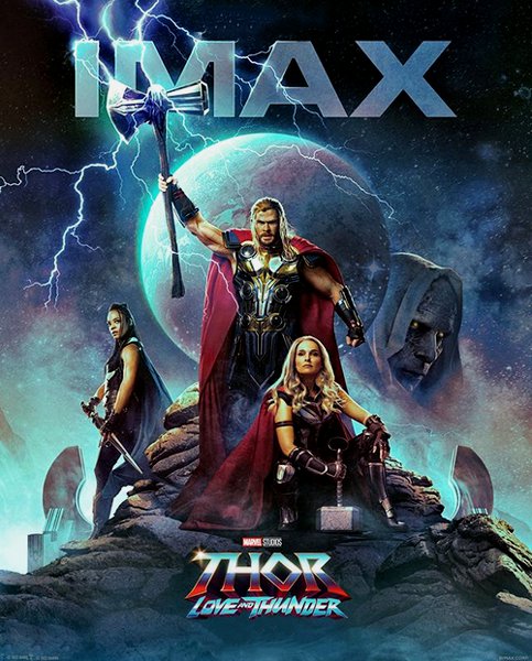 Тор: Любовь и гром / Thor: Love and Thunder (2022) WEB-DLRip / WEB-DL 1080p / 4K