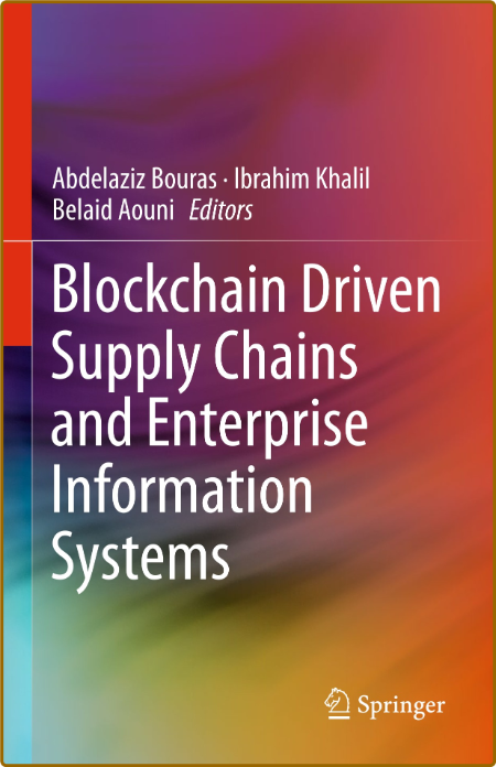 Bouras A  Blockchain Driven Supply Chains   Inform  Systems 2023