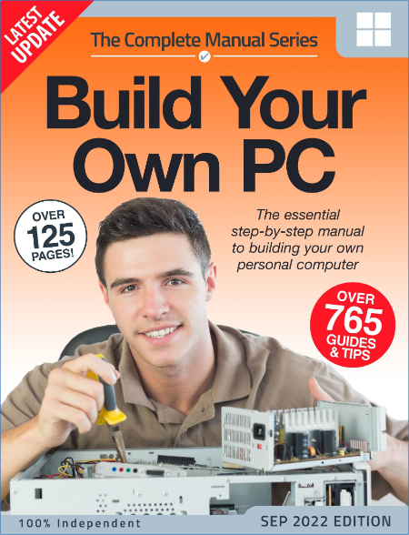 The Complete Building Your Own PC Manual – September 2022