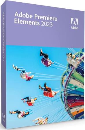 Adobe Premiere Elements 2023 21.1.0.214 by m0nkrus (MULTi/RUS)