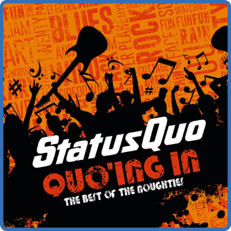 Status Quo - Quo'ing in - The Best of the Noughties (2022)