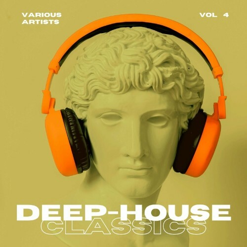 Deep-House Classics, Vol. 4 (2022)