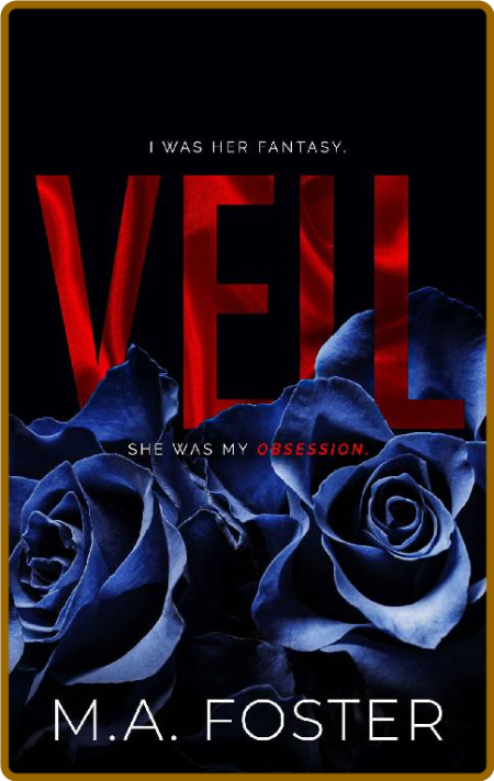 Veil - M A  Foster