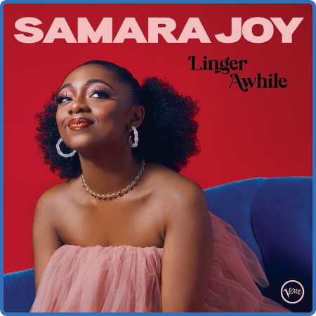 Samara Joy - Linger Awhile (2022)