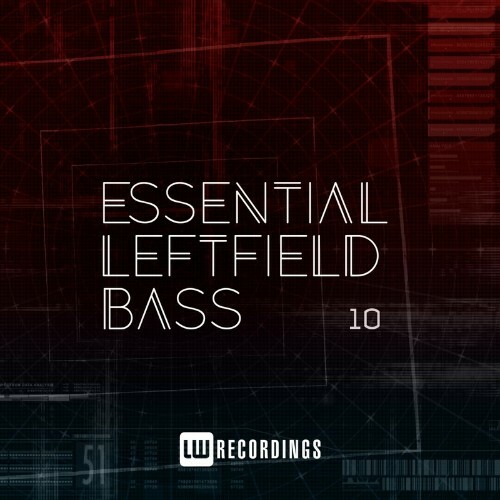 VA - Essential Leftfield Bass, Vol. 10 (2022) (MP3)