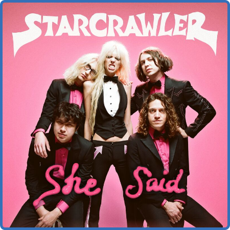 Starcrawler - She Said (2022)