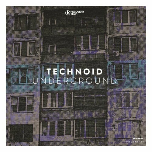 VA - Technoid Underground, Vol. 24 (2022) (MP3)