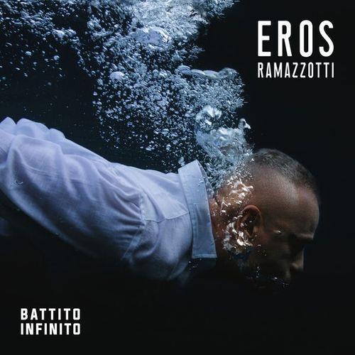 Eros Ramazzotti - Battito Infinito (2022) FLAC