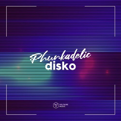 Phunkadelic Disko, Vol. 1 (2022)