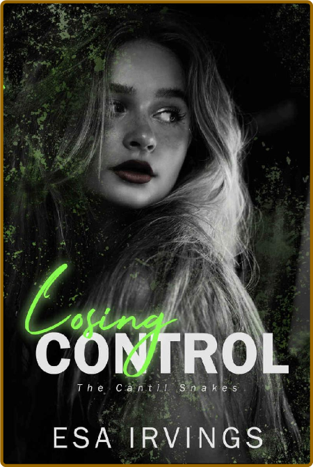 Losing Control  A Contemporary - Esa Irvings