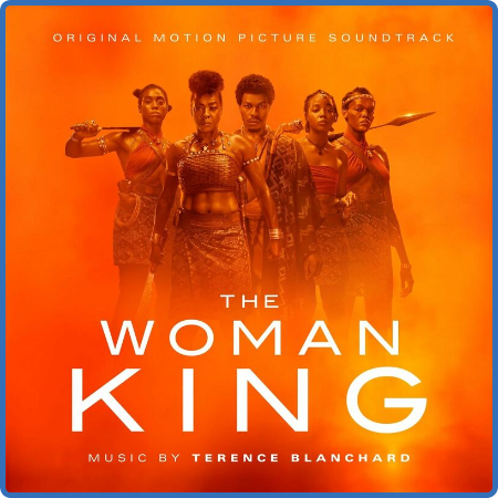 Terence Blanchard - The Woman King (Original Motion Picture Soundtrack) (2022)